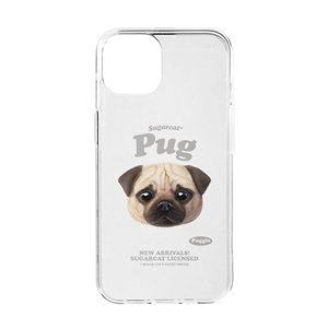 Puggie the Pug Dog TypeFace Clear Jelly/Gelhard Case