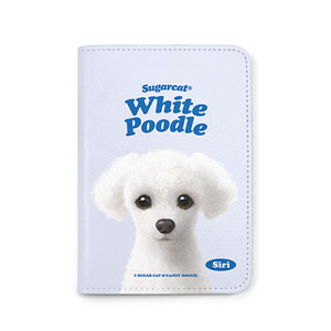 Siri the White Poodle Type Passport Case