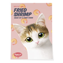 Dari’s Fried Shrimp New Patterns Art Poster